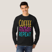 Homeschool Coffee Pray Teach Repeat Graphic for Mo Tシャツ (正面フル)