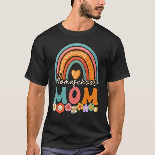 Homeschool Mom  Homeschooling Mom Rainbow Teach At Tシャツ (正面)