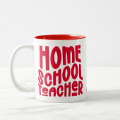 Homeschool Teacher | Red Typography Design ツートーンマグカップ (左)