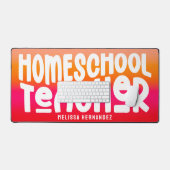 Homeschool Teacher | Text Design Orange Red Ombre デスクマット (キーボード&マウス)