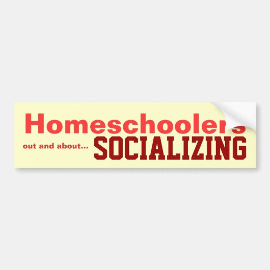 Homeschoolers -社会的ニするステッカー バンパーステッカー (正面)