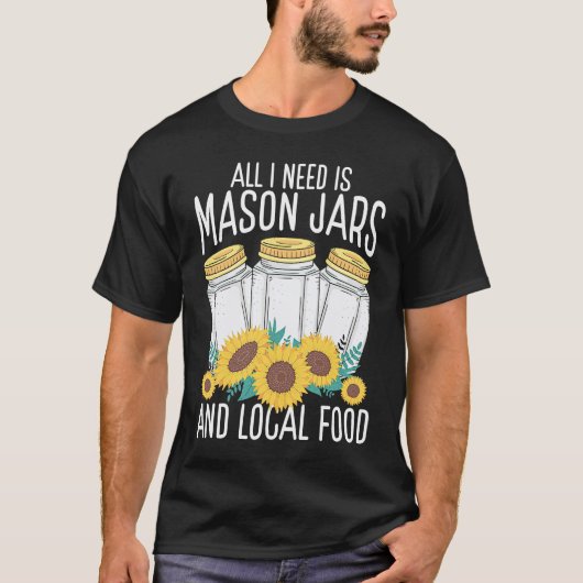 Homesteading Homegrown Local Food Canning Season C Tシャツ (正面)