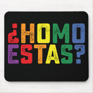 Homo Estas スペイン語 メキシコ おもしろ ゲイ プライド LGBTQ マウスパッド