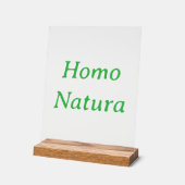 Homo Natura アクリルサイン 木製スタンド付き (傾斜)