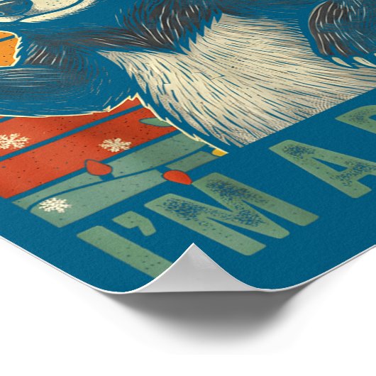 Honey Badger Christmas First Of All Im A Delight F ポスター (角)