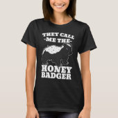 Honey Badger Claws Weasel Wolverines Carnivora  Id Tシャツ (正面)