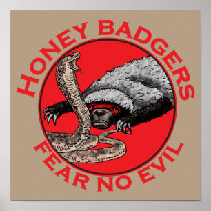 Honey Badger Cobra Funny Fear no Evil Quote ポスター