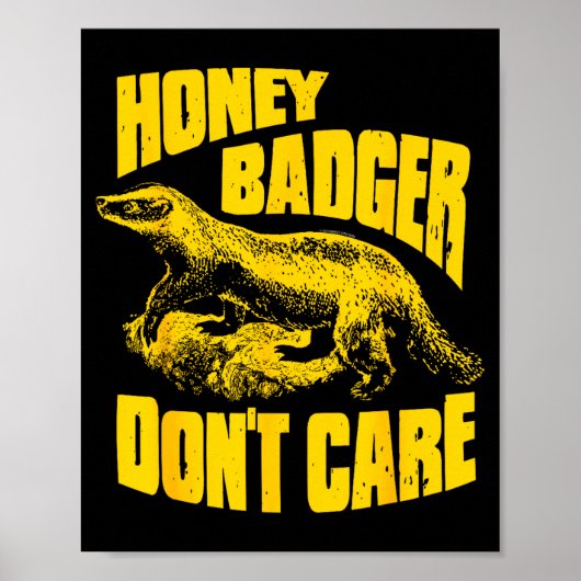 Honey Badger Don't Care  ポスター (正面)