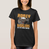 Honey Badgers My Spirit Animals  Honey Badger   Tシャツ (正面)