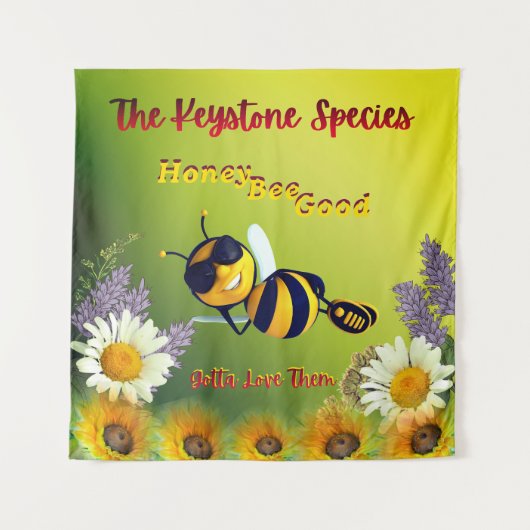 Honey Bee Good - The Keystone Species タペストリー (正面)