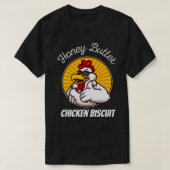 Honey Butter Chicken Biscuit  Tシャツ (デザイン正面)