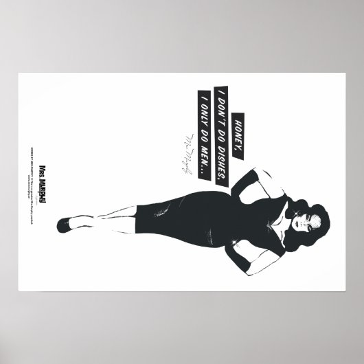 Honey, I don't do dishes, I only do men... ポスター (正面)