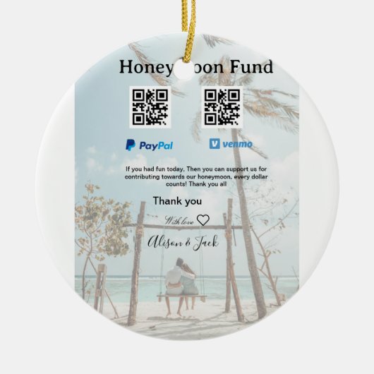 Honeymoon fund venomo paypal donation Q R couple セラミックオーナメント (正面)