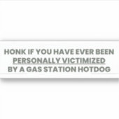 Honkあなたもしは個人的にBを犠牲にされたことがある シール (正面)