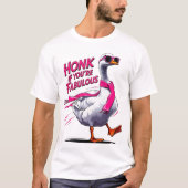 Honk もしあなたは素晴らしい – おもしろいグース恋人 tシャツ (正面)