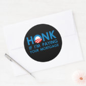 HONK もし I&APOS;M PAYING YOUR MORGAGE ラウンドシール (封筒)