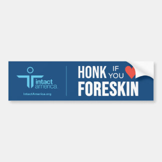 Honk もし You Love Foreskin — Blue バンパーステッカー