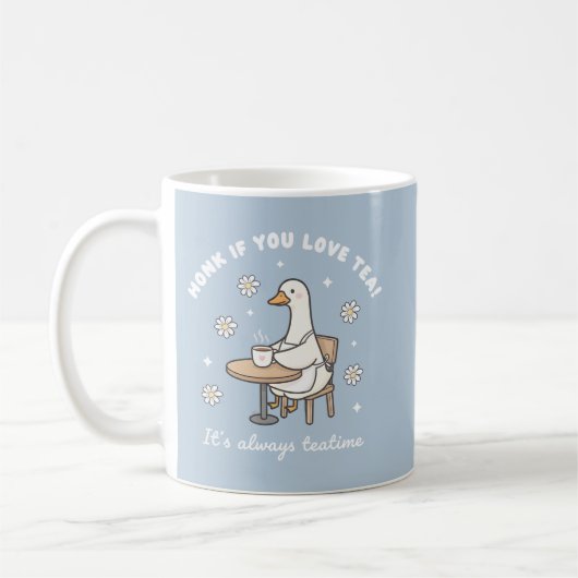 Honk If You Love Tea Cute Goose Mug コーヒーマグカップ (左)