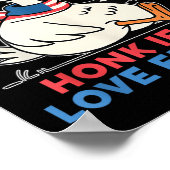 Honk You Love Freedom American Goose Independen ポスター (角)
