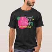 Honolulu Hawaii Just Run 1980's Graphic Tシャツ (正面)