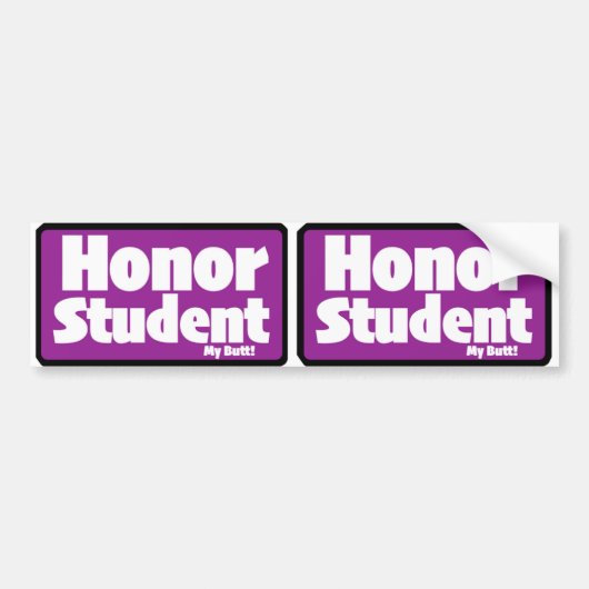 Honor Student "myお尻"プリントノベルティX2 バンパーステッカー (正面)