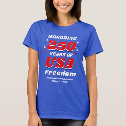Honoring 250 Years of Freedom USA Shirt Tシャツ (正面)