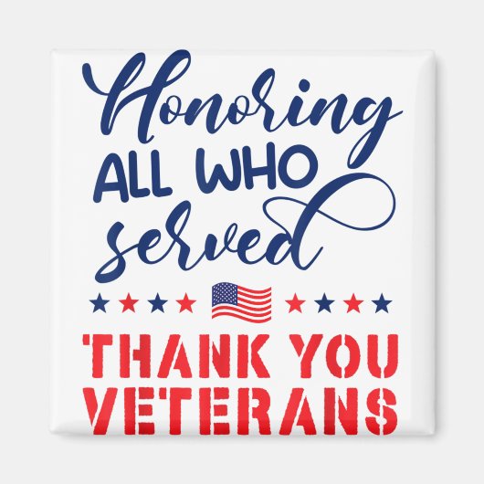 Honoring All Who Served軍隊フラグThank You Ve マグネット (正面)