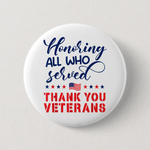Honoring All Who Served軍隊フラグThank You Ve 缶バッジ
