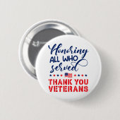 Honoring All Who Served軍隊フラグThank You Ve 缶バッジ (正面&裏面)