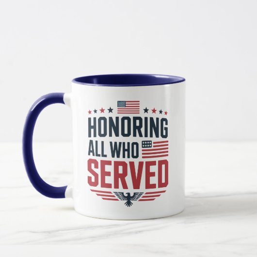 Honoring All Who Served | Veterans Day Thank You マグカップ (左)