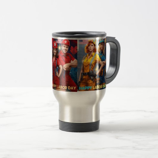 Honoring Labor: Happy Labor Day! トラベルマグ (正面右)