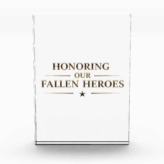 Honoring Our Fallen Heroes / Bloque de Acrílico  フォトブロック (正面)