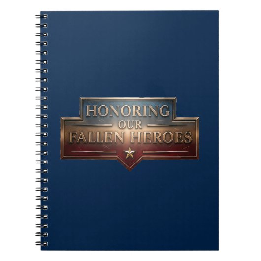 Honoring Our Fallen Heroes / Cuaderno  ノートブック (正面)