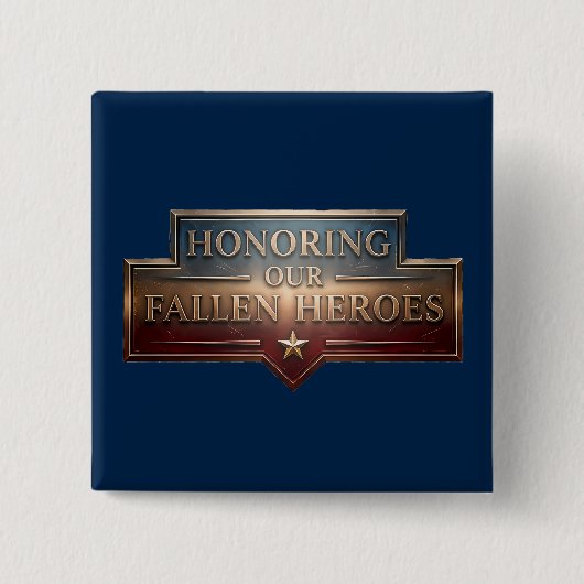 Honoring Our Fallen Heroes / Día de los Caídos 缶バッジ (正面)