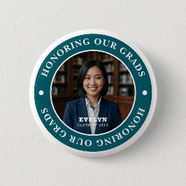 Honoring Our GRADS 20XX | Graduation Photo 缶バッジ