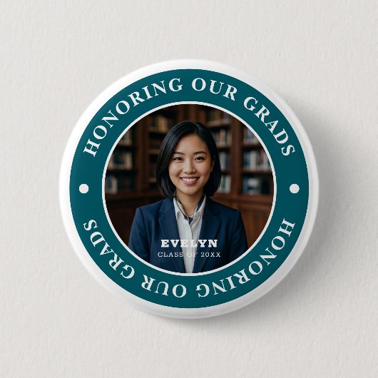 Honoring Our GRADS 20XX | Graduation Photo 缶バッジ (正面)