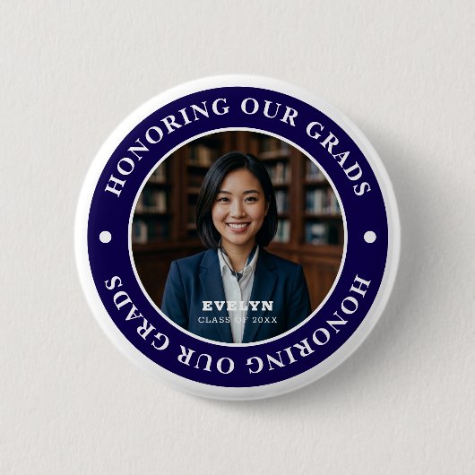 Honoring Our GRADS 20XX | Graduation Photo 缶バッジ (正面)