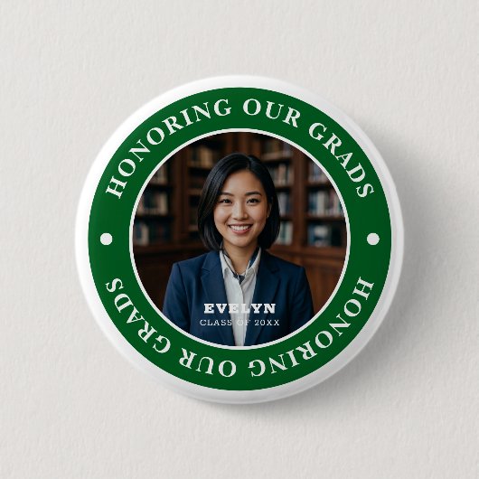 Honoring Our GRADS 20XX | Graduation Photo 缶バッジ (正面)