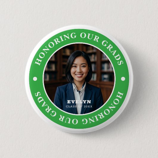 Honoring Our GRADS 20XX | Graduation Photo 缶バッジ (正面)
