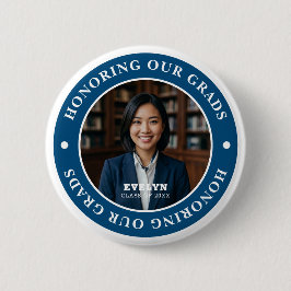 Honoring Our GRADS 20XX | Graduation Photo 缶バッジ