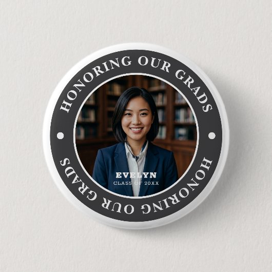 Honoring Our GRADS 20XX | Graduation Photo 缶バッジ (正面)