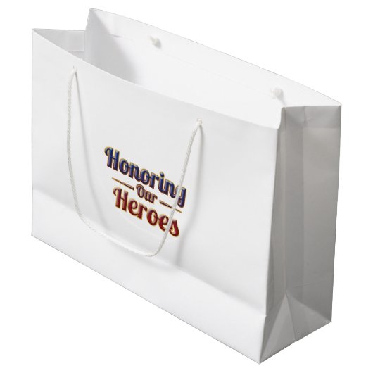 Honoring Our Heroes / Bolsa de Regalo ラージペーパーバッグ (正面アングル)