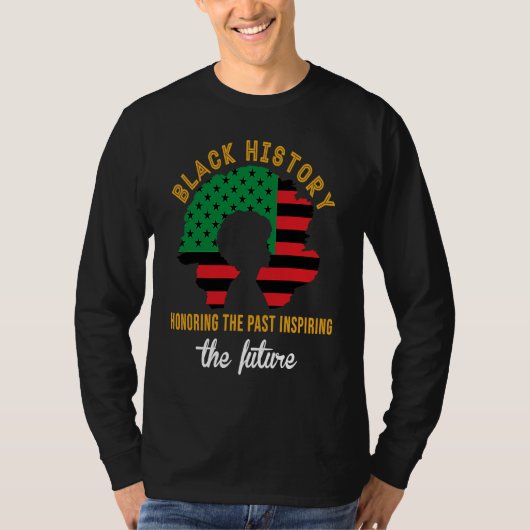 Honoring Past Inspiring Future Black History Month Tシャツ (正面)