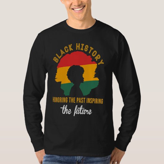 Honoring Past Inspiring Future Black History Month Tシャツ (正面)