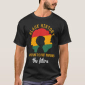 Honoring Past Inspiring Future Black History Month Tシャツ (正面)