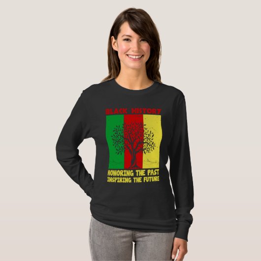 Honoring Past Inspiring Future Black History Month Tシャツ (正面フル)