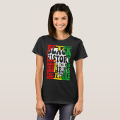 Honoring Past Inspiring Future I Am Black History  Tシャツ (正面フル)