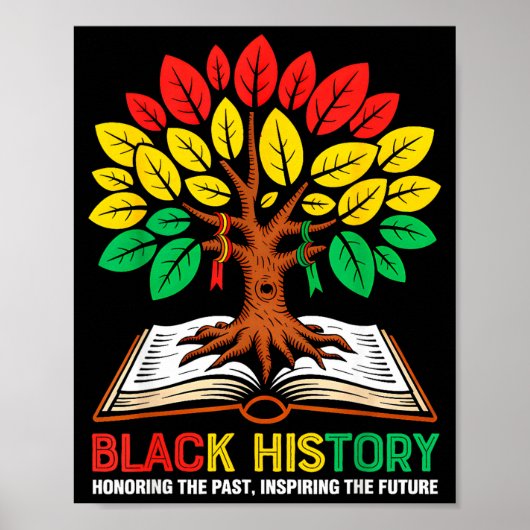 Honoring Past Inspiring Future Tree Book Black His ポスター (正面)