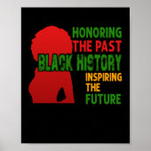 Honoring The Past Black History Inspiring The Futu ポスター (正面)