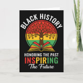 Honoring The Past Inspiring The Future Black Histo カード (正面)